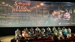 Romantisnya film “ Sampai Titik Terakhirmu “