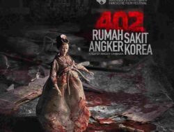 Sukses Menembus Bucheon International Fantastic Film Festival (BiFan) 2026, MD Pictures Rilis Final Poster & Trailer “402 Rumah Sakit Angker Korea”: Ketika Mistis Lokal Meneror Koridor Dunia